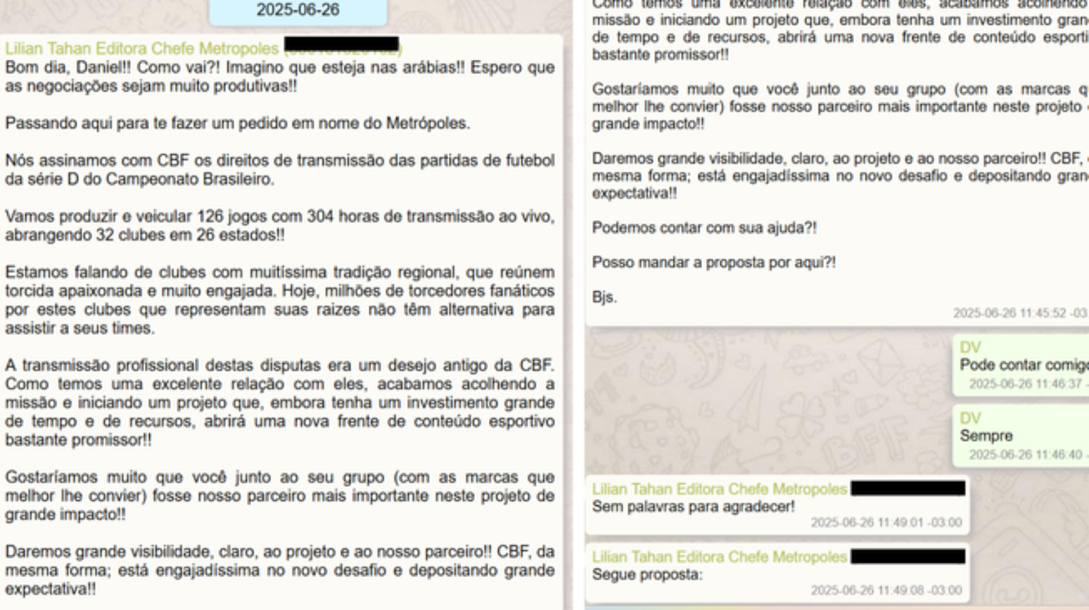 Lilian Tahan, negociou com o banqueiro Daniel Vorcaro (controlador do Banco Master) o patroc&iacute;nio das transmiss&otilde;es da S&eacute;rie D do Campeonato Brasileiro em 2025